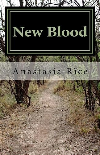 New Blood A Werewolf Story