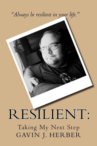 Resilient : Taking My Next Step