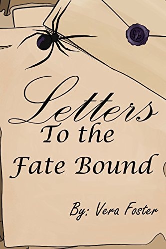 Letters to the Fate Bound