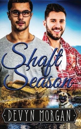 Shaft Season A First Time Gay Romance