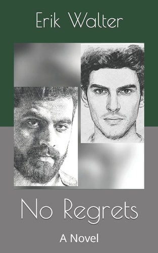 No Regrets A Novel