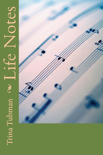 Life Notes