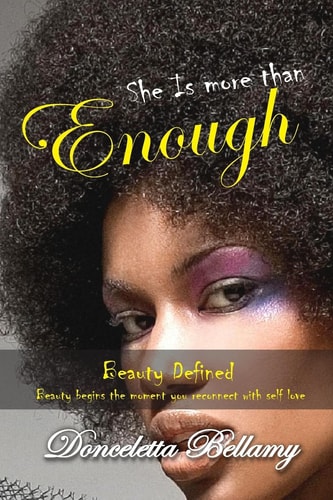 She Is More Than Enough Beauty Defined