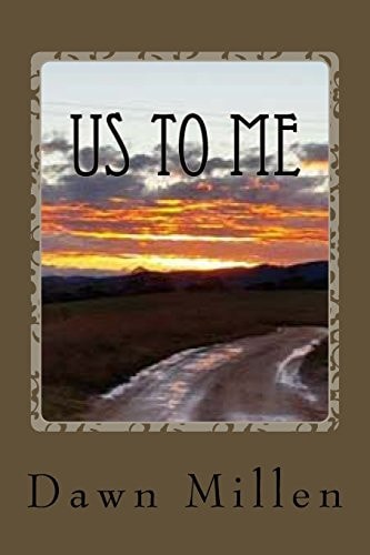 Us to Me A Book for the Broken
