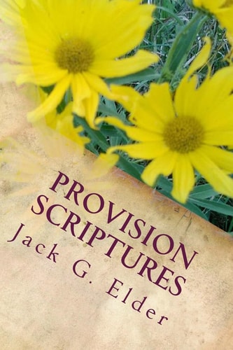 Provision Scriptures Knowing the Riches of Grace