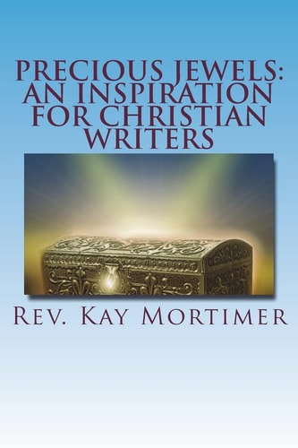 Precious Jewels An Inspiration for Christian Writers