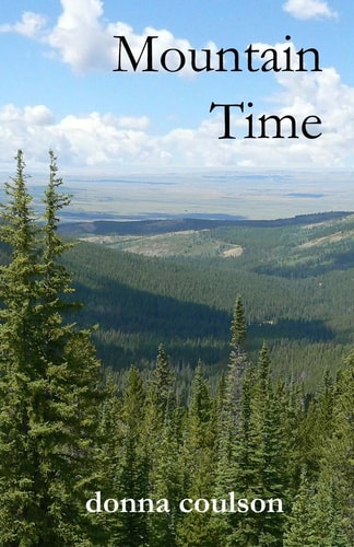 Mountain Time Book One in The Grand Encampment Saga