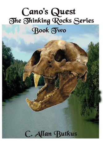 Cano's Quest Book Two of The Thinking Rocks Series