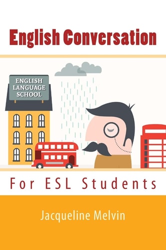 English Conversation For ESL Students