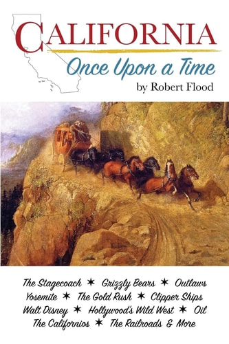 California Once Upon a Time