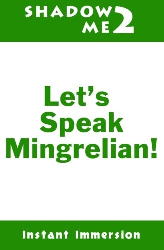 Shadow Me 2 Let's Speak Mingrelian!
