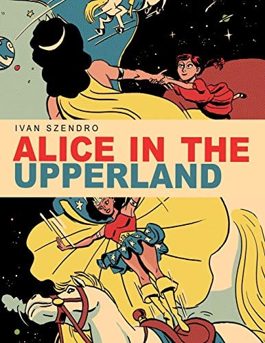 Alice In The Upperland