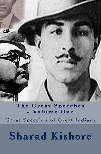 The Great Speeches - Volume One Great Speeches of Great Indians
