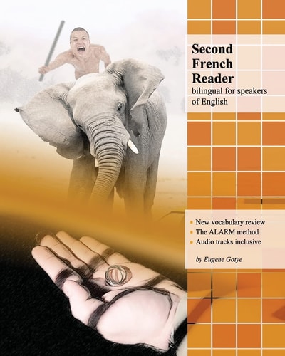 Second French Reader Bilingual for Speakers of English