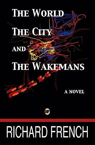 The World, the City, and the Wakemans