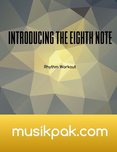 Introducing The Eighth Note Rhythm Workout