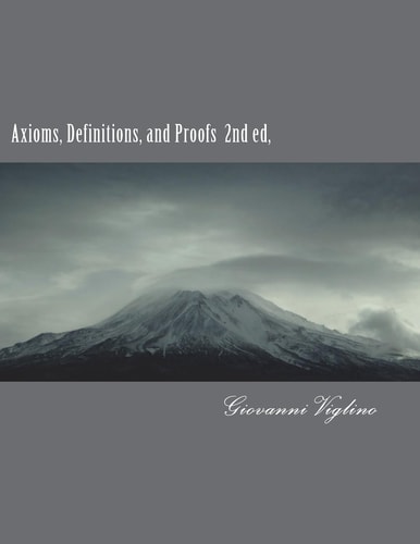 Axioms, Definitions, and Proofs