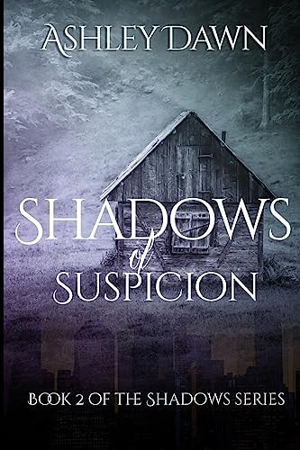 Shadows of Suspicion