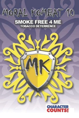 Moral Kombat 10 Tobacco Deterrence SMOKE FREE 4 ME
