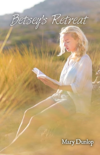 Betsey's Retreat The Power of Twin Soul Love Book II