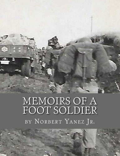 Memoirs of a Foot Soldier