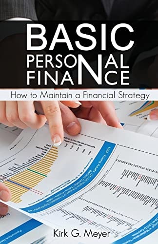Basic Personal Finance How to Maintain a Financial Strategy
