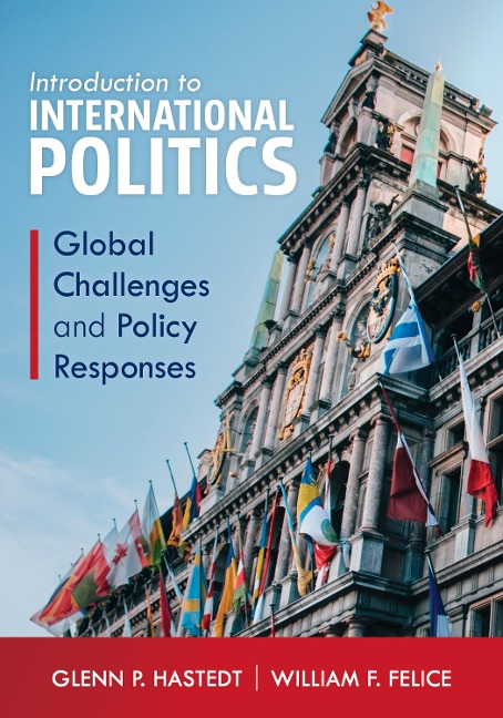 Introduction to International Politics: Global Challenges and Policy Responses