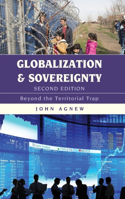 Globalization and Sovereignty: Beyond the Territorial Trap