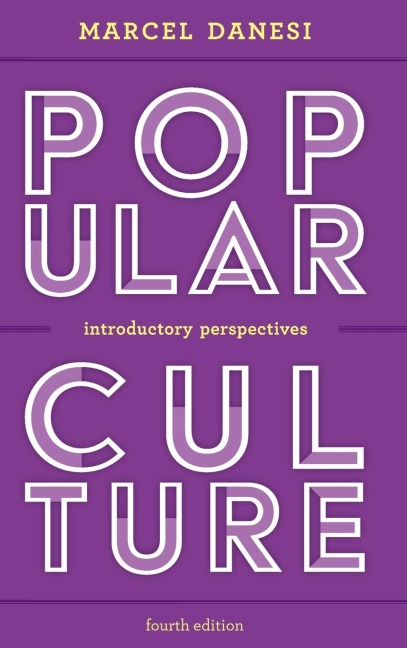 Popular Culture: Introductory Perspectives