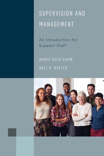 Supervision and Management: An Introduction for Support Staff