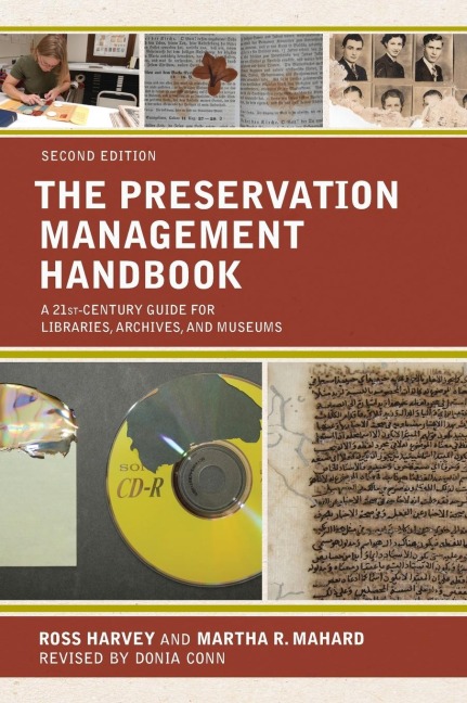 Preservation Management Handbook: A 21st-Century Guide for Libraries, Archives, and Museums