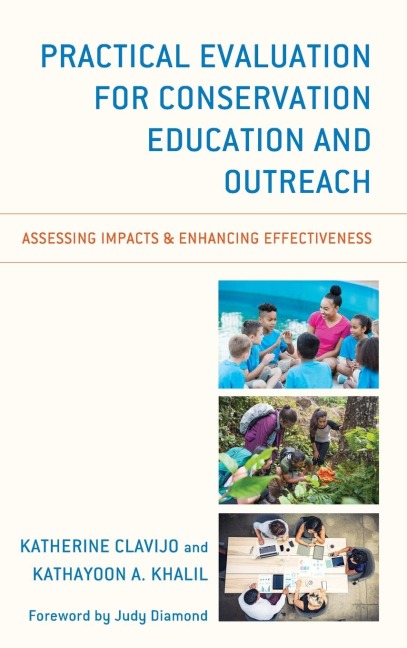 Practical Evaluation for Conservation Education and Outreach: Assessing Impacts & Enhancing Effectiveness