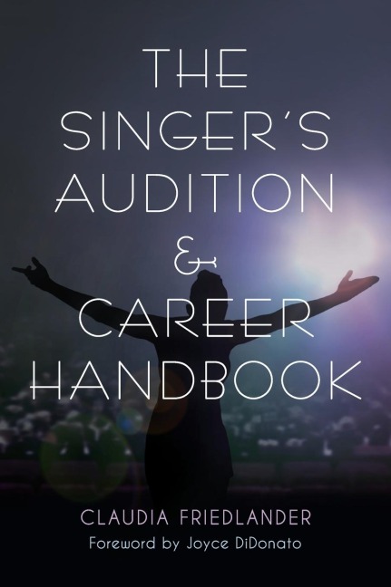 Singers Audition & Career Handbook