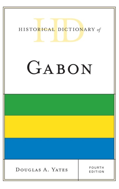 Historical Dictionary of Gabon