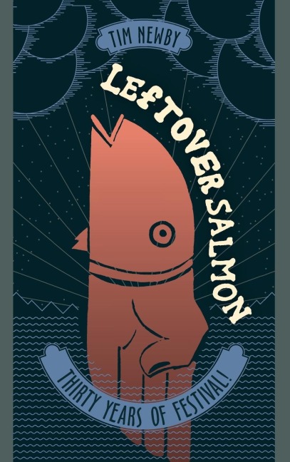 Leftover Salmon: Thirty Years of Festival!
