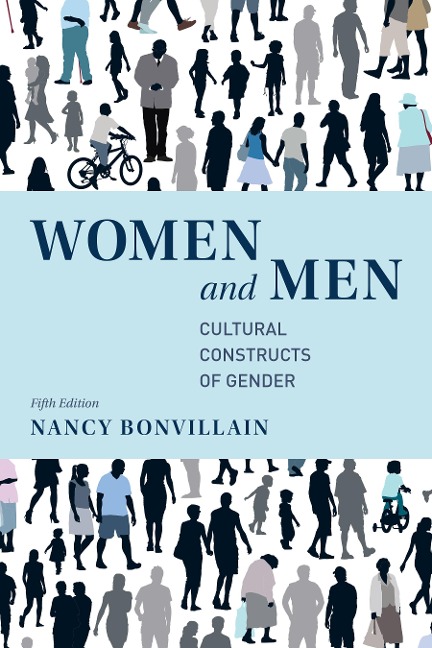 Women and Men: Cultural Constructs of Gender