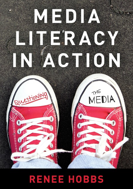 Media Literacy in Action: Questioning the Media