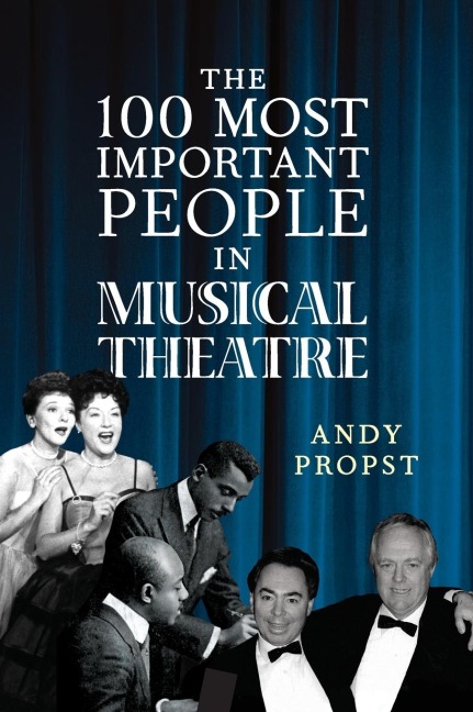 100 Most Important People in Musical Theatre