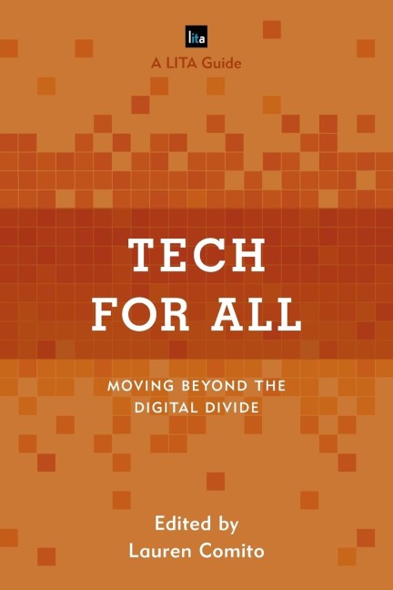 Tech for All: Moving beyond the Digital Divide