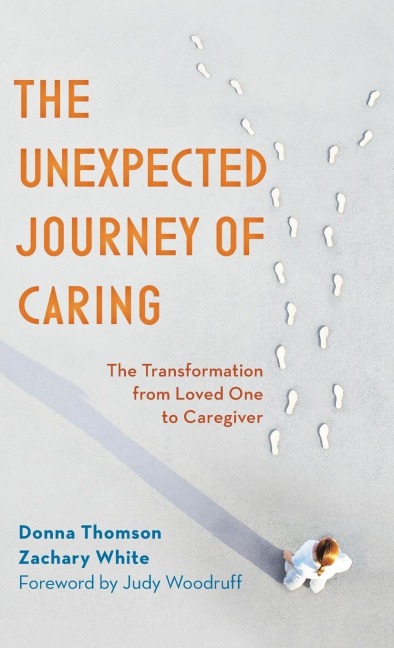 Unexpected Journey of Caring: The Transformation from Loved One to Caregiver