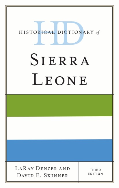 Historical Dictionary of Sierra Leone