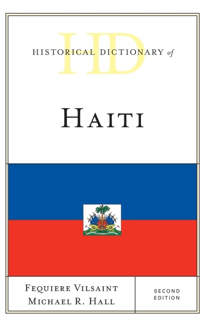 Historical Dictionary of Haiti