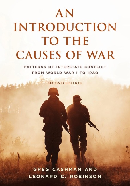 Introduction to the Causes of War: Patterns of Interstate Conflict from World War I to Iraq
