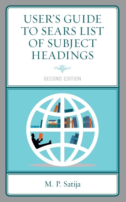 Users Guide to Sears List of Subject Headings
