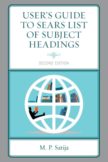 Users Guide to Sears List of Subject Headings