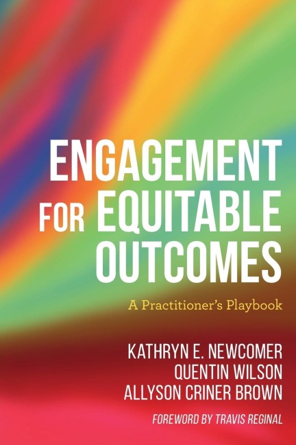 Engagement for Equitable Outcomes: A Practitioner's Playbook