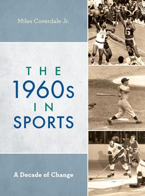 1960s in Sports: A Decade of Change
