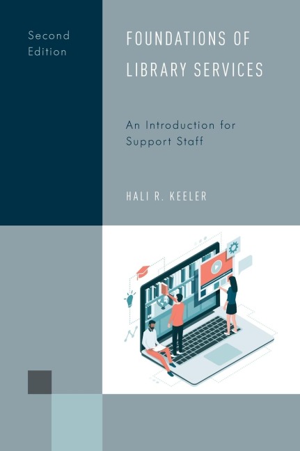 Foundations of Library Services: An Introduction for Support Staff