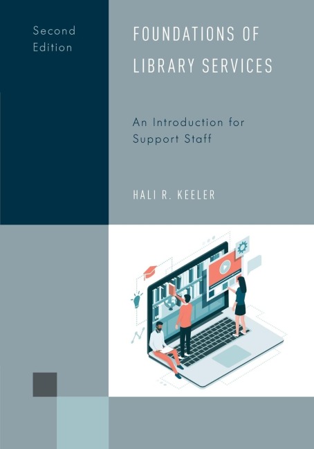 Foundations of Library Services: An Introduction for Support Staff