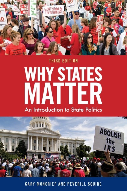 Why States Matter: An Introduction to State Politics